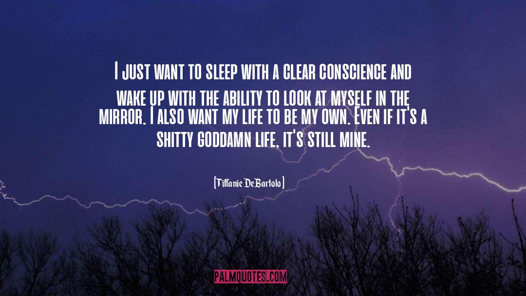 Want To Sleep quotes by Tiffanie DeBartolo