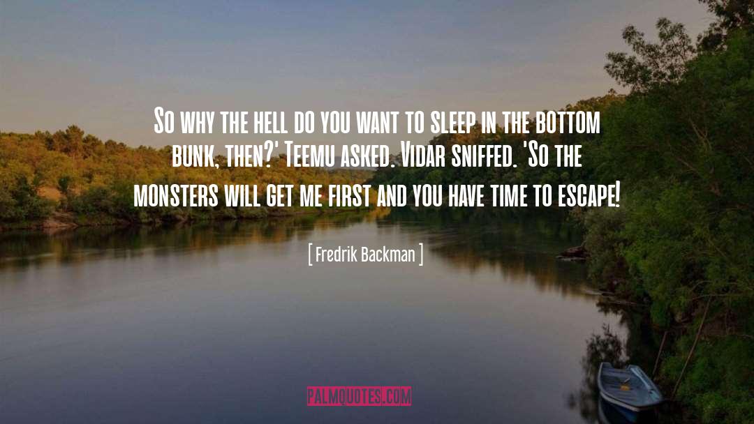 Want To Sleep quotes by Fredrik Backman