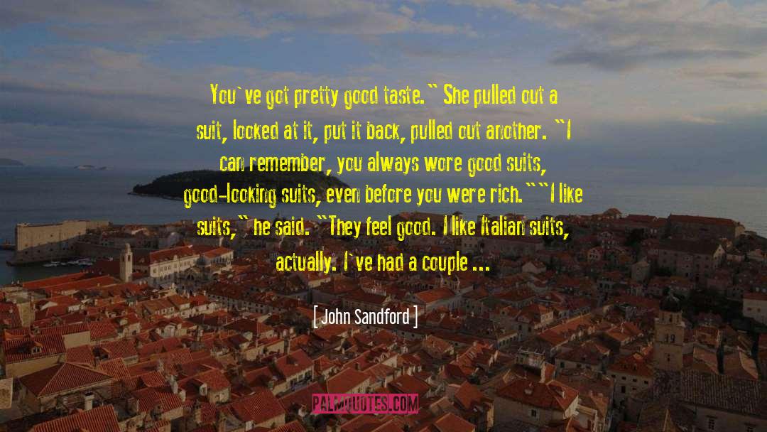 Want To Taste You quotes by John Sandford