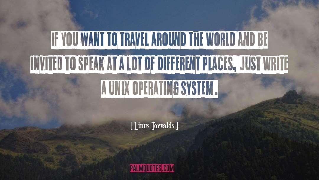 Want To Travel quotes by Linus Torvalds