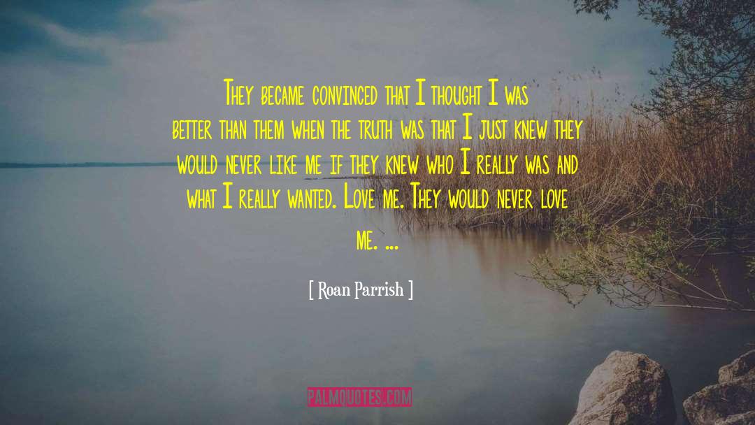 Wanted Love quotes by Roan Parrish