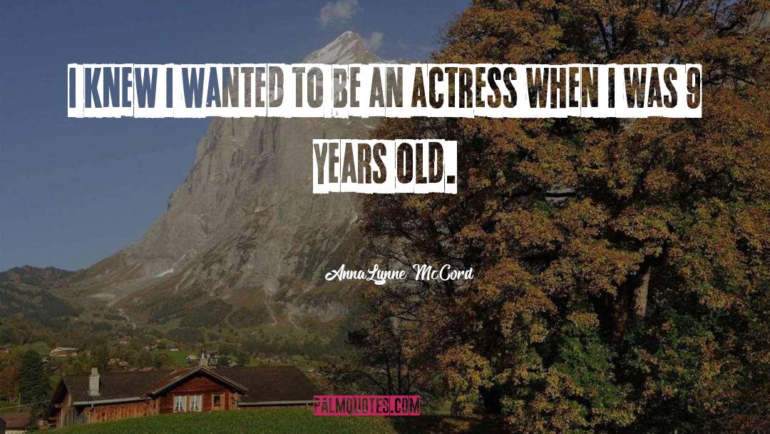 Wanted quotes by AnnaLynne McCord