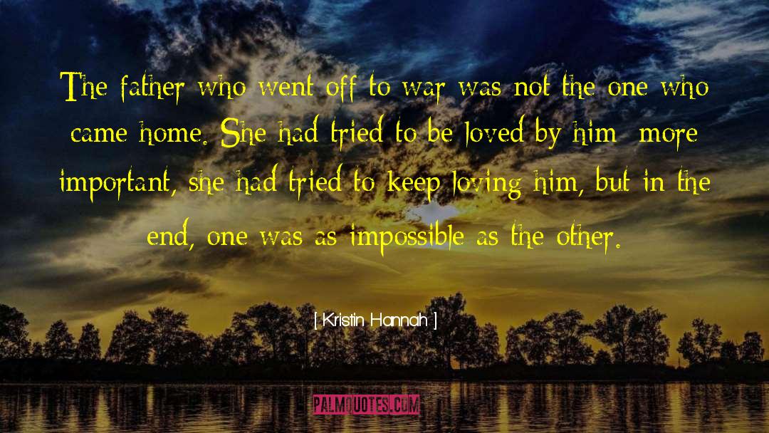 Wanted To Be Loved quotes by Kristin Hannah