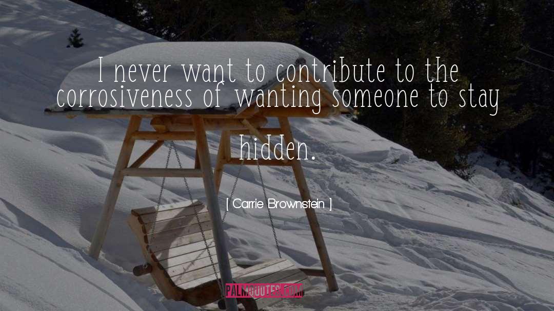 Wanting Someone quotes by Carrie Brownstein