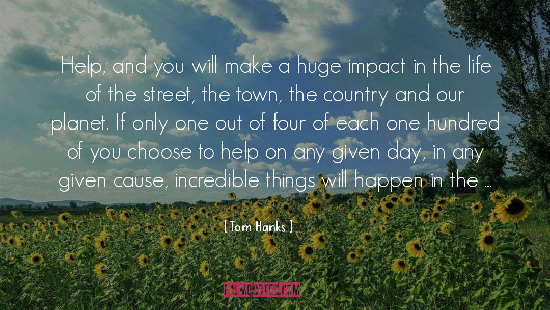 Wanting Things To Happen quotes by Tom Hanks