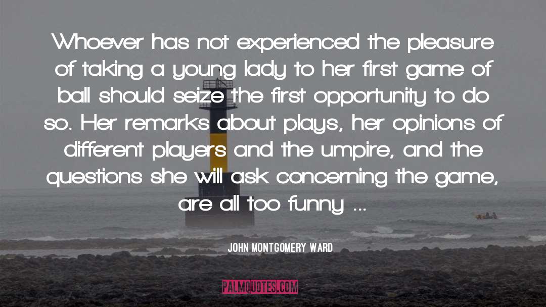 Wanting To Be Different quotes by John Montgomery Ward