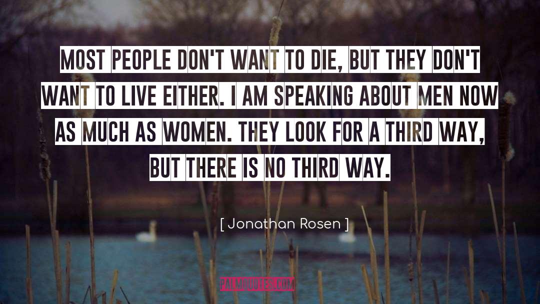 Wanting To Die quotes by Jonathan Rosen