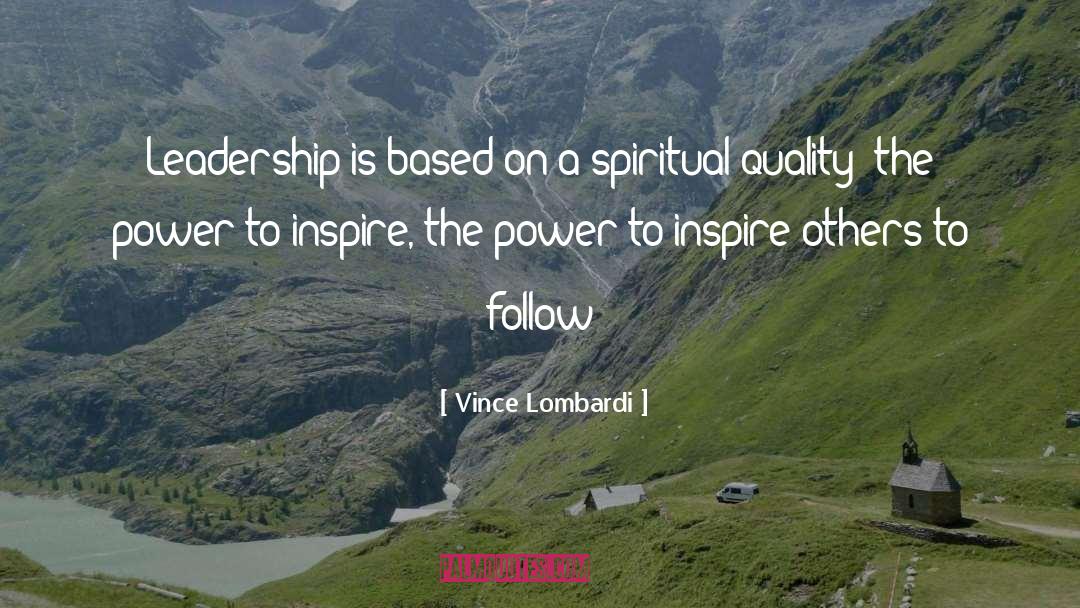 Wanting To Inspire Others quotes by Vince Lombardi