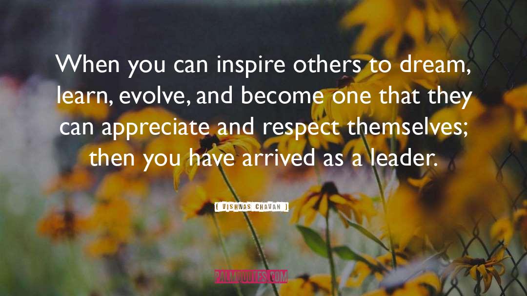 Wanting To Inspire Others quotes by Vishwas Chavan