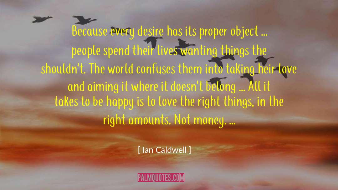 Wanting You quotes by Ian Caldwell