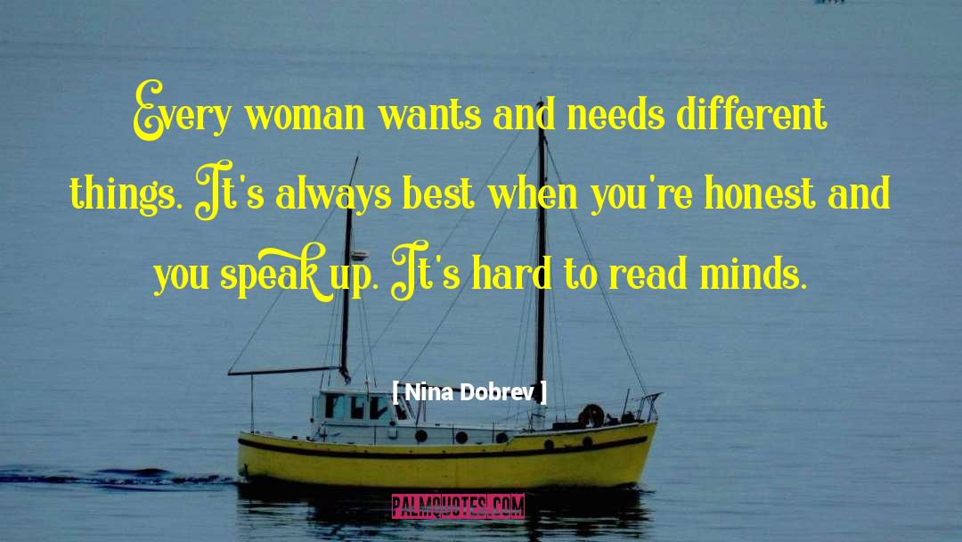 Wants And Needs quotes by Nina Dobrev