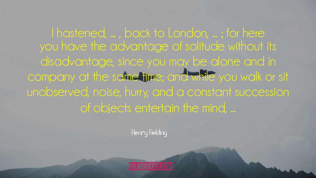 Wants To Be Alone quotes by Henry Fielding