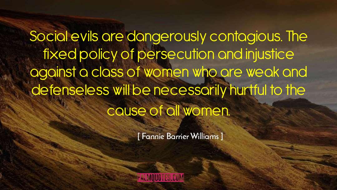 War Against Women quotes by Fannie Barrier Williams