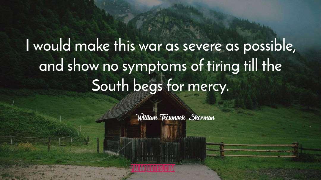 War And Conflict quotes by William Tecumseh Sherman