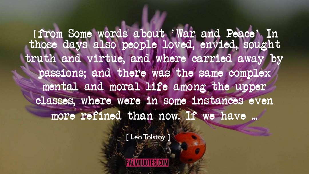 War And Peace quotes by Leo Tolstoy