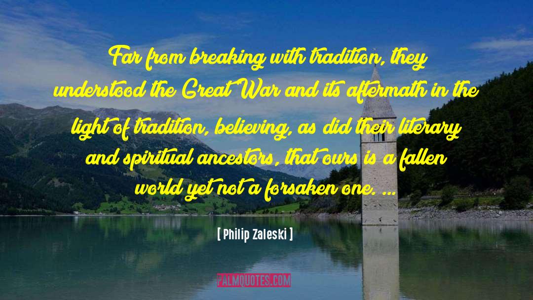 War And Victory quotes by Philip Zaleski