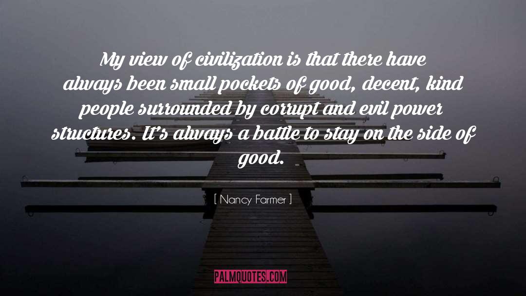 War Battle Civilization quotes by Nancy Farmer