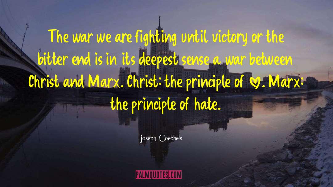 War Between The States quotes by Joseph Goebbels