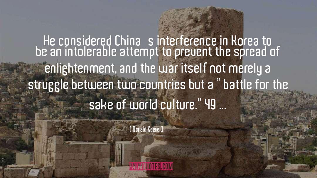 War Between Two Powerful Nations quotes by Donald Keene