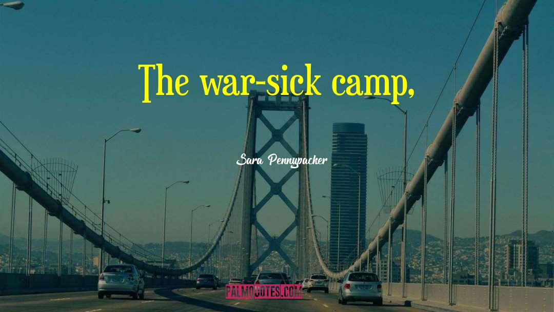 War Bringer quotes by Sara Pennypacker