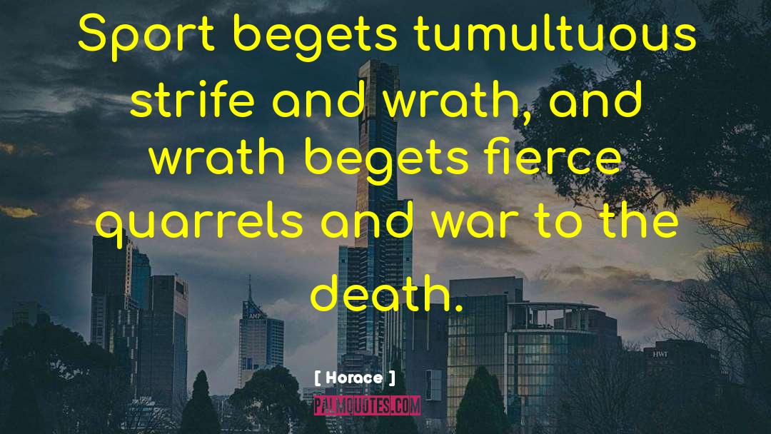 War Business quotes by Horace