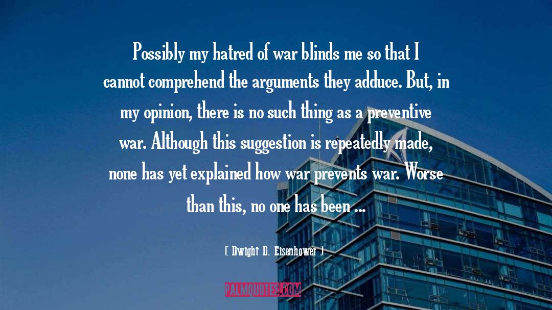 War Crimes quotes by Dwight D. Eisenhower
