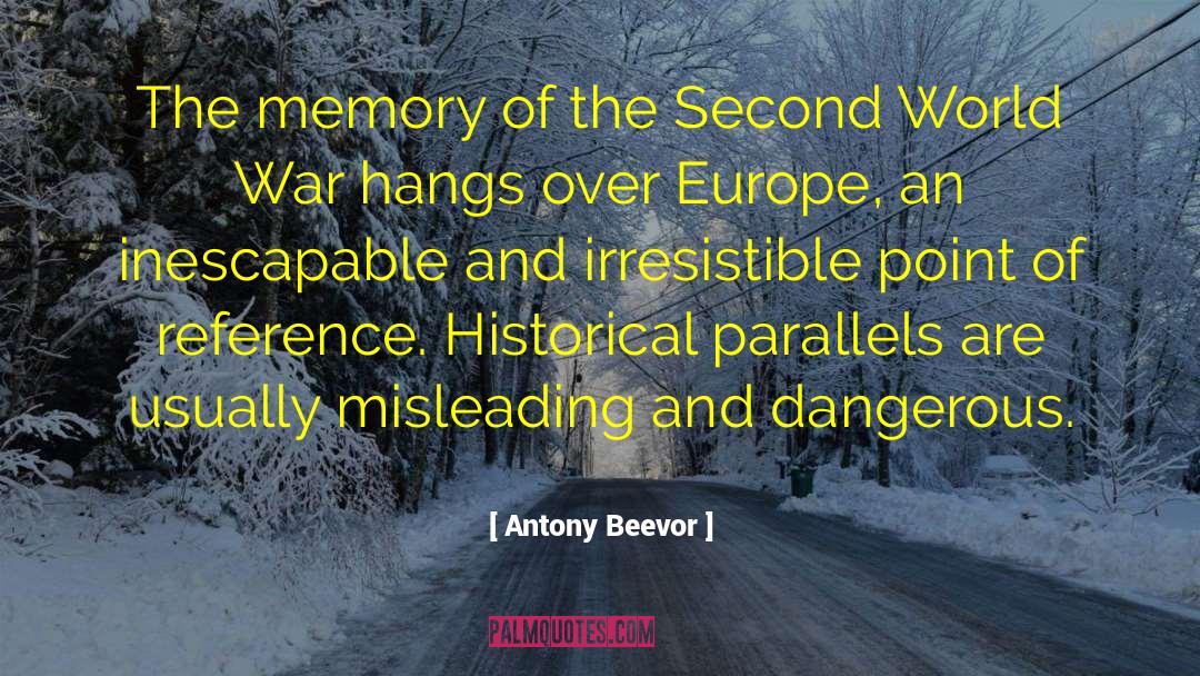 War Criminals quotes by Antony Beevor