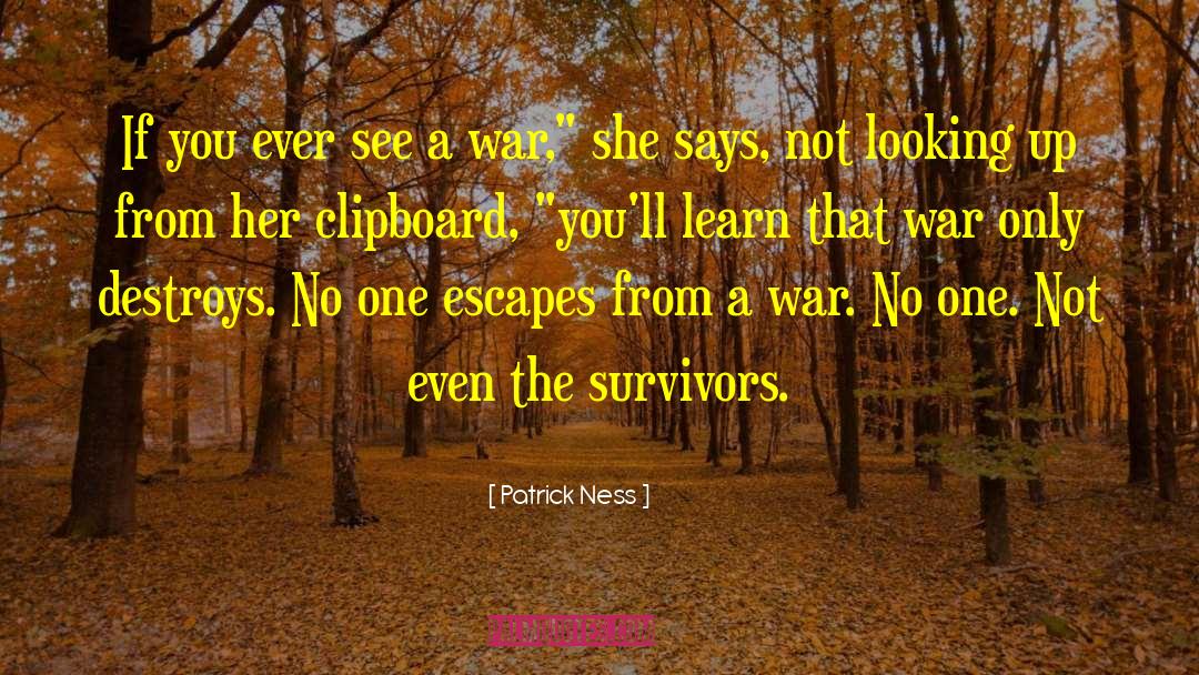 War Crusades quotes by Patrick Ness