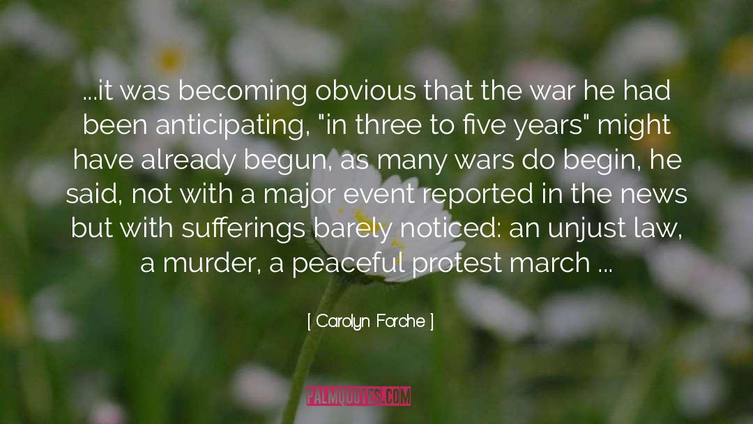War Crusades quotes by Carolyn Forche