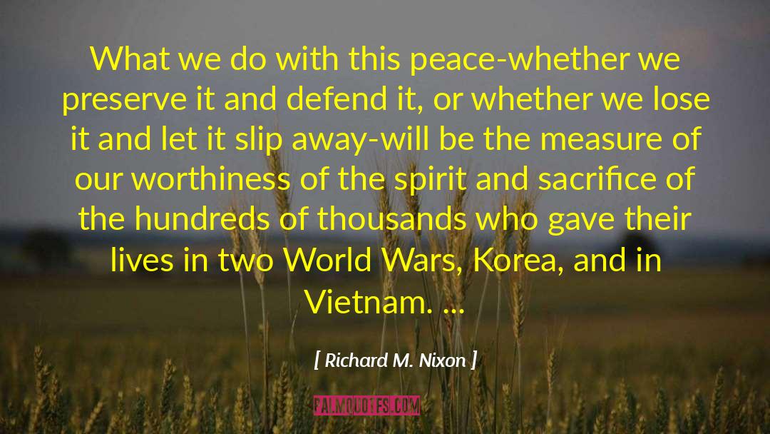 War Dead quotes by Richard M. Nixon