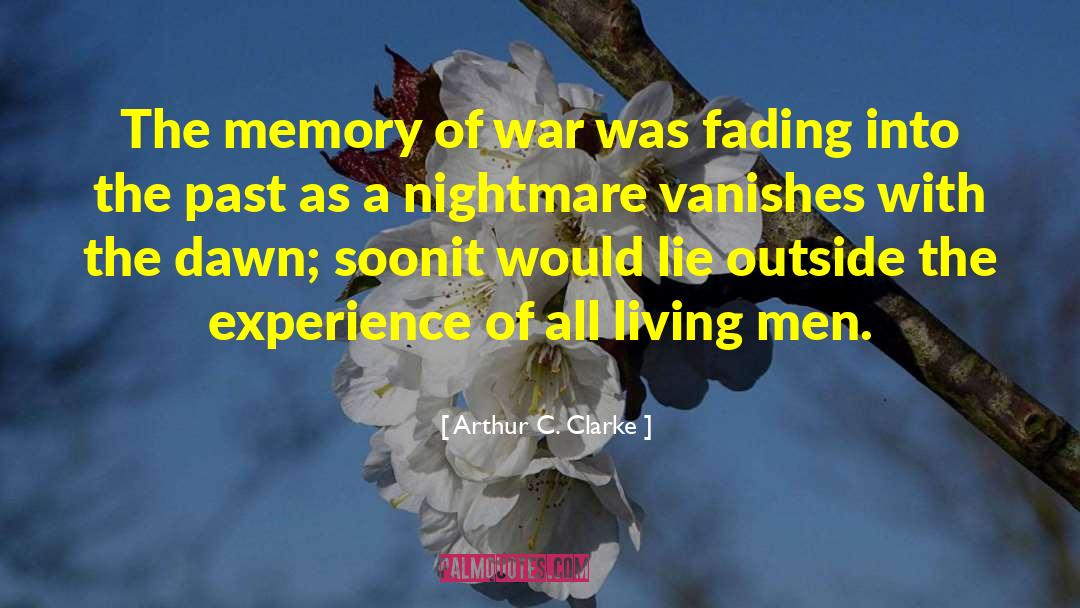War Effort quotes by Arthur C. Clarke