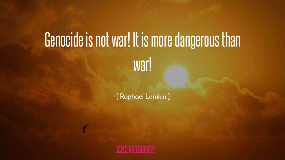 War Genocide quotes by Raphael Lemkin