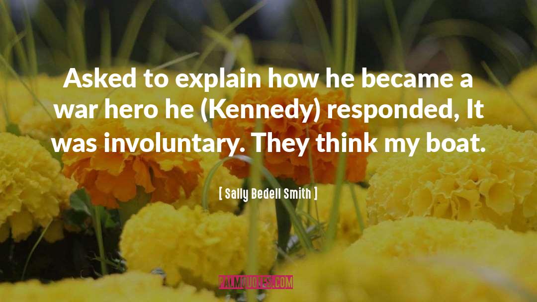 War Hero quotes by Sally Bedell Smith