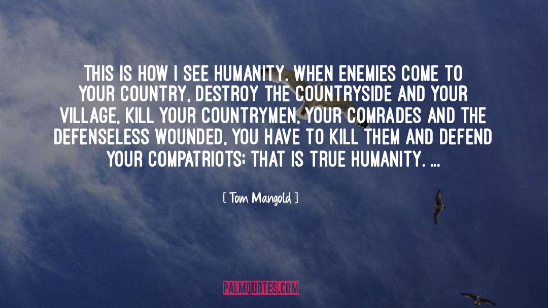 War Hero quotes by Tom Mangold