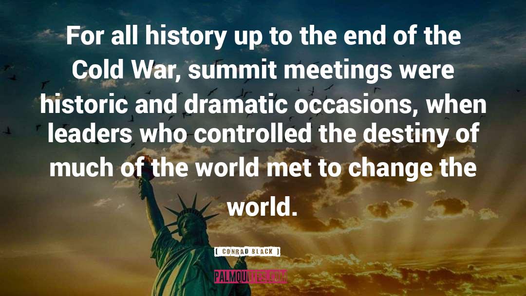War History quotes by Conrad Black