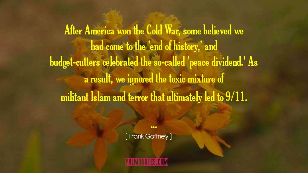 War History quotes by Frank Gaffney