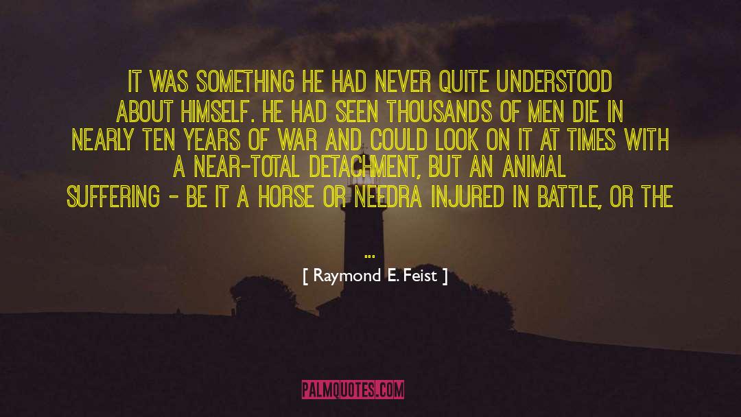 War Horse Memorable quotes by Raymond E. Feist