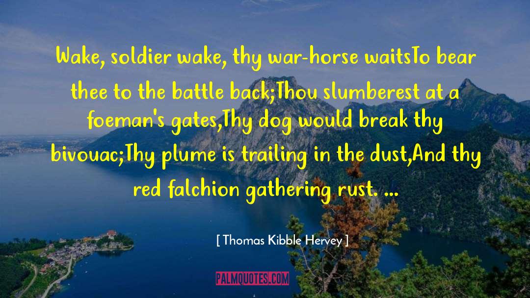 War Horse quotes by Thomas Kibble Hervey