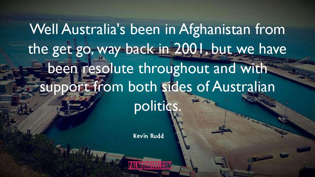 War In Afghanistan 2001 quotes by Kevin Rudd