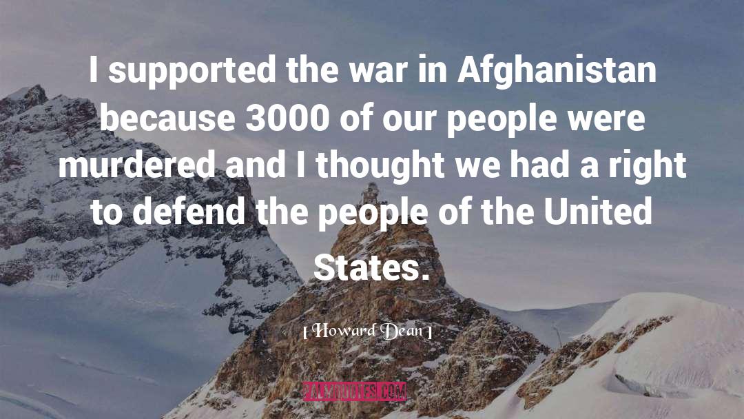 War In Afghanistan quotes by Howard Dean