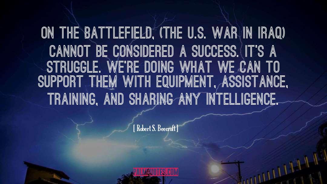 War In Iraq quotes by Robert S. Beecroft