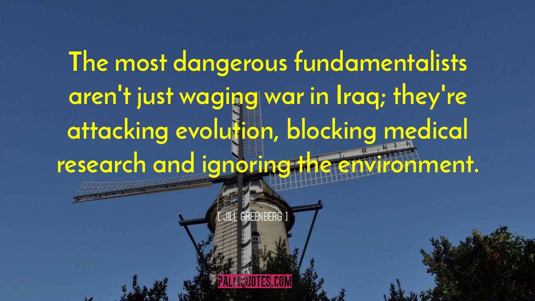 War In Iraq quotes by Jill Greenberg