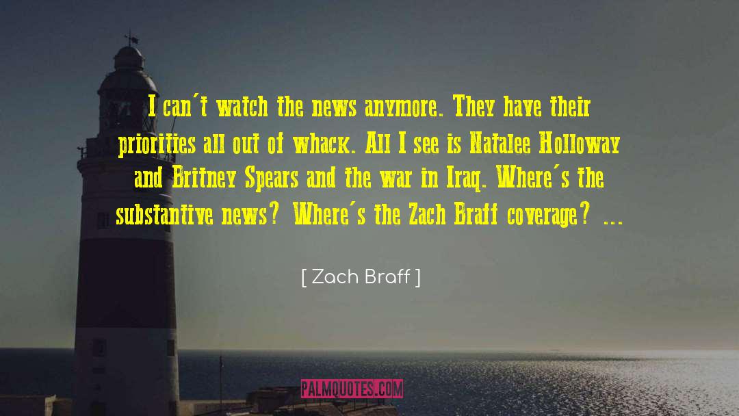 War In Iraq quotes by Zach Braff