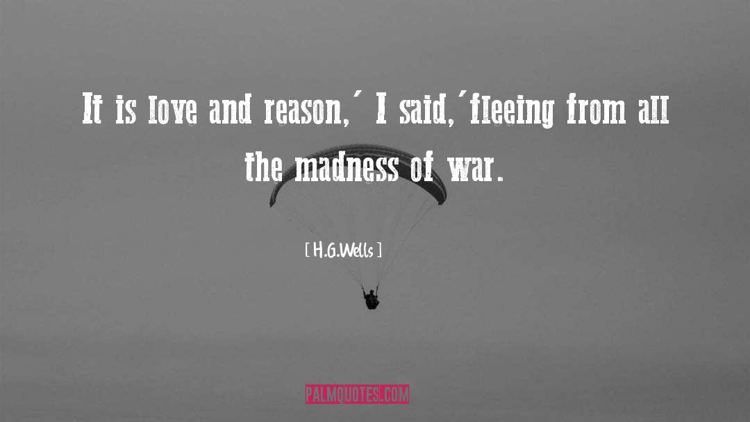 War Love quotes by H.G.Wells