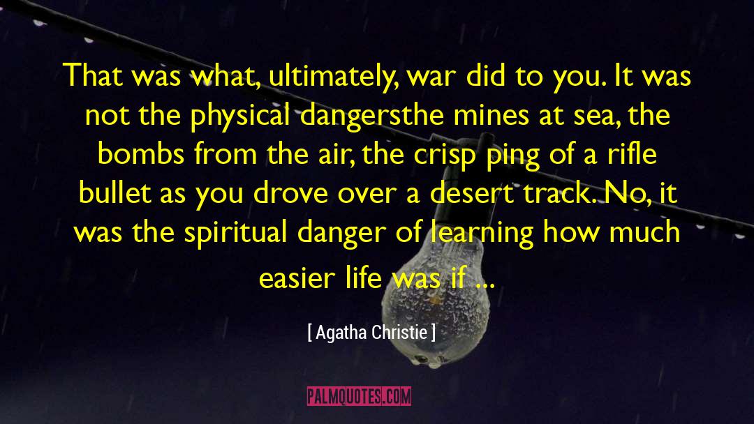 War Mines Parents quotes by Agatha Christie