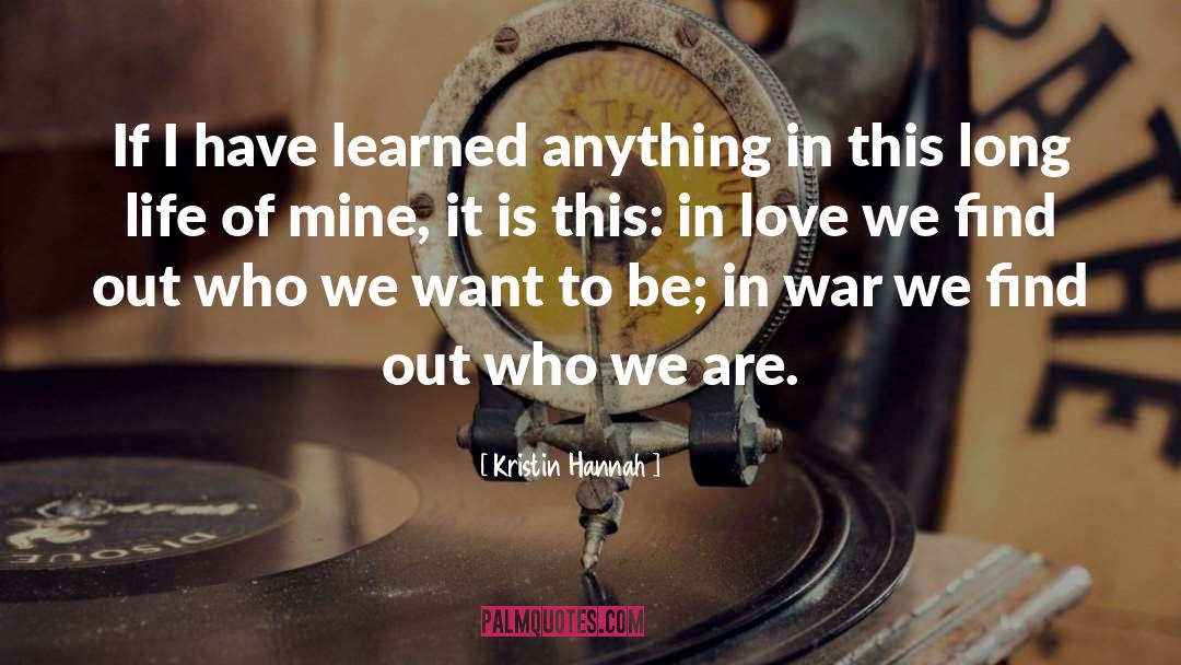 War Mines Parents quotes by Kristin Hannah