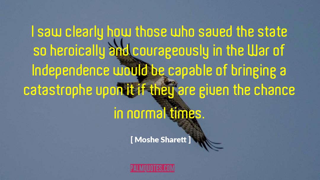 War Of Independence quotes by Moshe Sharett