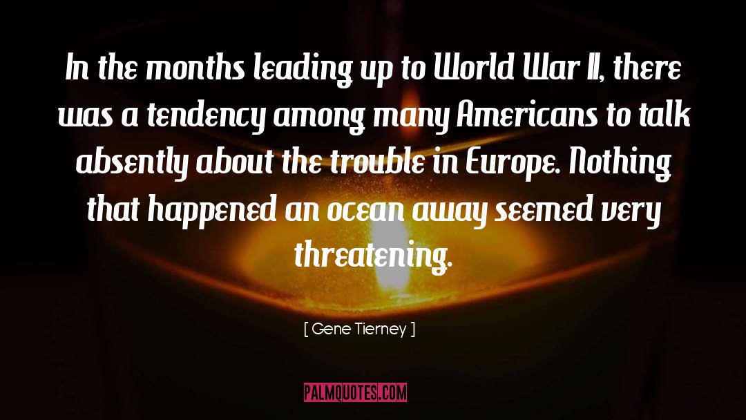 War Of The Worlds quotes by Gene Tierney