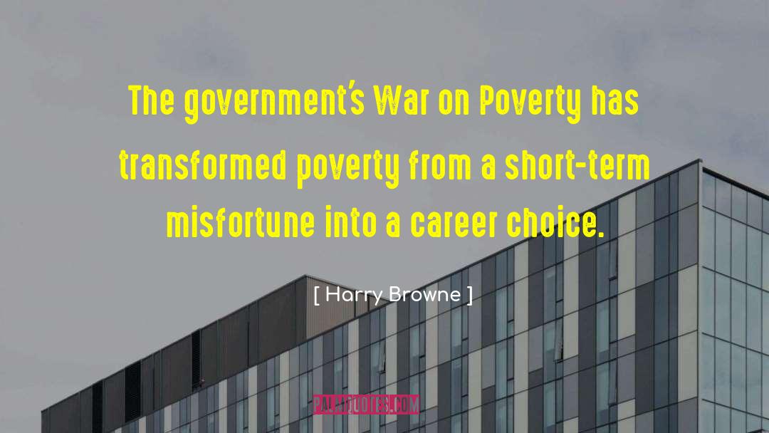 War On Poverty quotes by Harry Browne