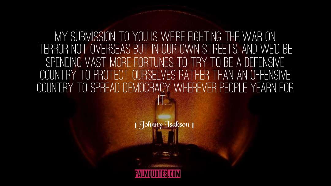 War On Terror quotes by Johnny Isakson